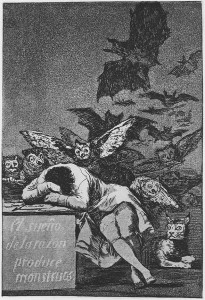 francisco-goya_s-e2809cthe-sleep-of-reason-brings-forth-monsterse2809d